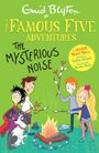 Enid Blyton: Famous Five Colour Short Stories: The Mysterious Noise, Buch