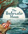 Sandra Dieckmann: The Underwater Moon, Buch