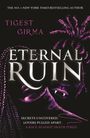 Tigest Girma: Immortal Dark Trilogy: Eternal Ruin, Buch
