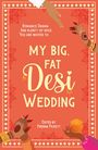 Anahita Karthik: My Big, Fat Desi Wedding, Buch