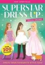 : Superstar Dress-Up Ariana Grande: 100% Unofficial, Buch