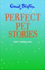 Enid Blyton: Perfect Pet Stories, Buch
