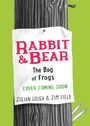 Julian Gough: Rabbit and Bear: The Bog of Frogs, Buch