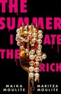 Maika Moulite: The Summer I Ate The Rich, Buch