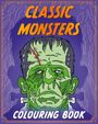 Hodder Children's Books: Classic Monsters Colouring Book, Buch