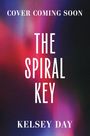 Kelsey Day: The Spiral Key, Buch