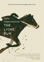 „By the New York Times–bestselling author of Pax“; „Sara Pennypacker THE LIONS' RUN“; schwarze Pferdeillustration.