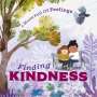 Louise Spilsbury: A World Full of Feelings: Finding Kindness, Buch