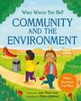 Jana Mohr Lone: What would you do?: Community and the Environment, Buch