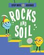 Peter Riley: Step Into Science: Rocks and Soil, Buch