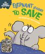 Sue Graves: Money Matters: Elephant Learns to Save, Buch