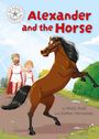 Mary Auld: Reading Champion: Alexander and the Horse, Buch