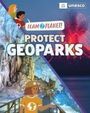 Louise Spilsbury: Team Planet!: Protect Geoparks, Buch