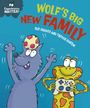 Sue Graves: Experiences Matter: Wolf's Big New Family, Buch