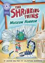 Jackie Walter: Reading Champion: Graphics: The Shrinking Twins: Museum Mishap, Buch