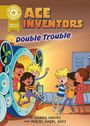 Damian Harvey: Reading Champion: Graphics: Ace Inventors Inc: Double Trouble, Buch