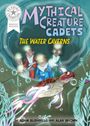 Adam Bushnell: Reading Champion: Graphics: Mythical Creature Cadets: The Water Caverns, Buch