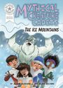 „Mythical Creature Cadets: The Ice Mountains“ oben. Unter einem Yeti sind vier erschrockene Kinder.