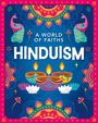 Text: "A World of Faiths, Hinduism." Bunte Pfauen, florale Muster und Kerzen verstärken die festliche Stimmung.
