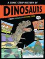 „A Comic Strip History of Dinosaurs. From Origin to Extinction“. Illustrationen von Dinosauriern in verschiedenen Szenen.