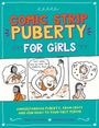 Nancy Dickmann: Comic Strip Puberty: For Girls, Buch