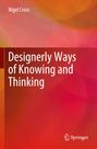 Buchtitel: "Designerly Ways of Knowing and Thinking". Autor: Nigel Cross. Hintergrund verwischt in Orange- und Rottönen.