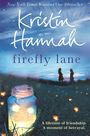 Kristin Hannah: Firefly Lane, Buch
