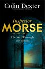 Colin Dexter: The Way Through the Woods, Buch