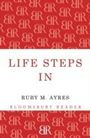 Ruby M. Ayres: Life Steps in, Buch