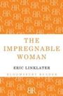 Eric Linklater: The Impregnable Women, Buch