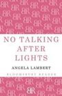 Angela Lambert: No Talking After Lights, Buch
