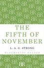 L. A. G. Strong: The Fifth of November, Buch