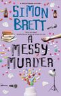 Simon Brett: A Messy Murder, Buch