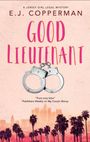 E. J. Copperman: Good Lieutenant, Buch