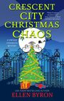 Ellen Byron: Crescent City Christmas Chaos, Buch