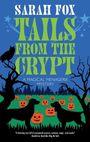 Sarah Fox: Tails from the Crypt, Buch