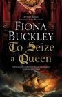 Fiona Buckley: To Seize a Queen, Buch