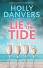 Holly Danvers: Lie in the Tide, Buch