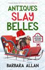Barbara Allan: Antiques Slay Belles, Buch