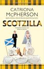 Catriona Mcpherson: Scotzilla, Buch