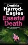 Cynthia Harrod-Eagles: Easeful Death, Buch