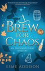Esme Addison: A Brew for Chaos, Buch