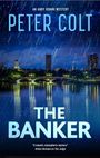 "THE BANKER" von Peter Colt. Eine Stadtansicht bei Nacht im Regen mit beleuchteten Gebäuden und einer Brücke.