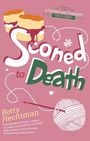 „Sconed to Death“, Betty Hechtman. Illustration: Zwei Scones, Garnknäuel, Häkelhaken, verspielte Deko.