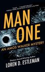 Loren D. Estleman: Man One, Buch