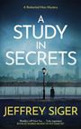Jeffrey Siger: A Study in Secrets, Buch