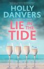 Holly Danvers: Lie in the Tide, Buch