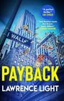 Lawrence Light: Payback, Buch