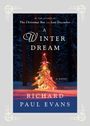 Richard Paul Evans: A Winter Dream, Buch