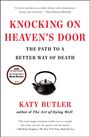 Katy Butler: Knocking on Heaven's Door: The Path to a Better Way of Death, Buch